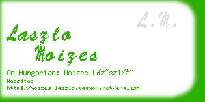 laszlo moizes business card